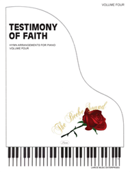 TESTIMONY OF FAITH VOLUME 4 ~ Piano Solos 