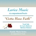 GOTTA HAVE FAITH ~ Solo or Group ~ Accompaniment Track MP3 - LM9002-MP3