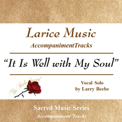 IT IS WELL WITH MY SOUL ~ Medium Vocal Solo ~ Accompaniment Track 